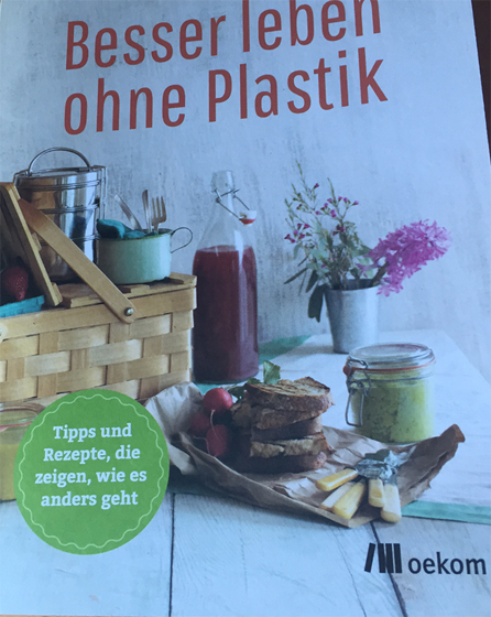 Besser leben ohne Plastik