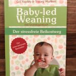 Gelesen: Baby-led Weaning