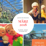 März 2018: Tipps und Termine